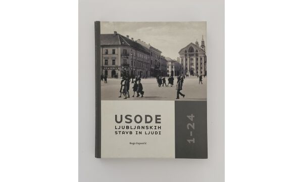 Usode ljubljanskih stavb in ljudi 1-24